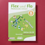 Flex und Flo inklusiv B - Zahlen bis 20